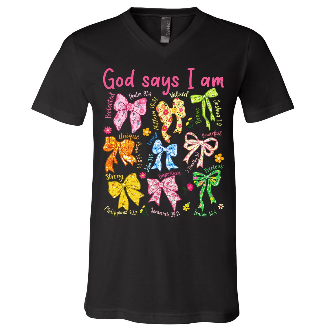 God Says I Am Coquette Bow Floral Christian Mother's Day V-Neck T-Shirt