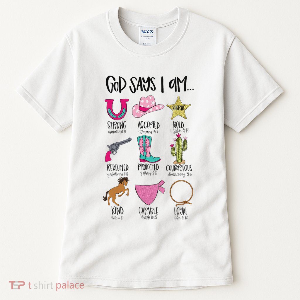 God Says I Am Cowgirl Christian Western Country Bible Verse Tall T-Shirt