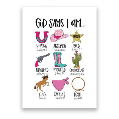 God Says I Am Cowgirl Christian Western Country Bible Verse Poster