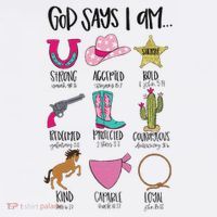 God Says I Am Cowgirl Christian Western Country Bible Verse Premium T-Shirt