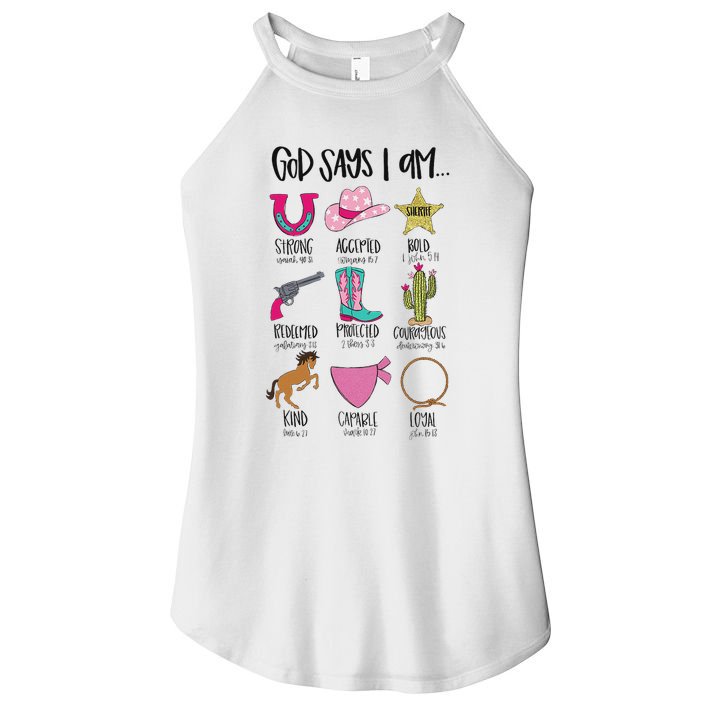 God Says I Am Cowgirl Christian Western Country Bible Verse Women's Perfect Tri Rocker Tank