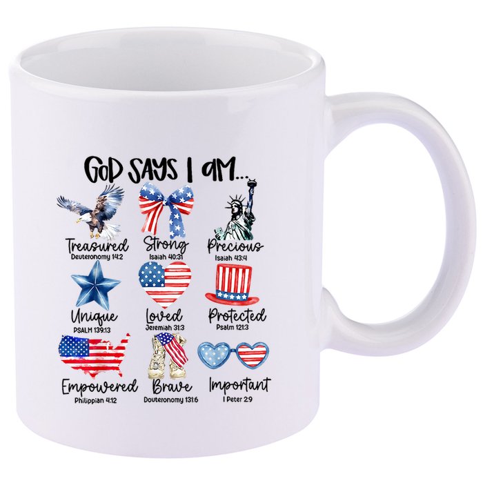 God Says I Am 4th Of July Christian Family 11oz C Handle Ceramic Mug