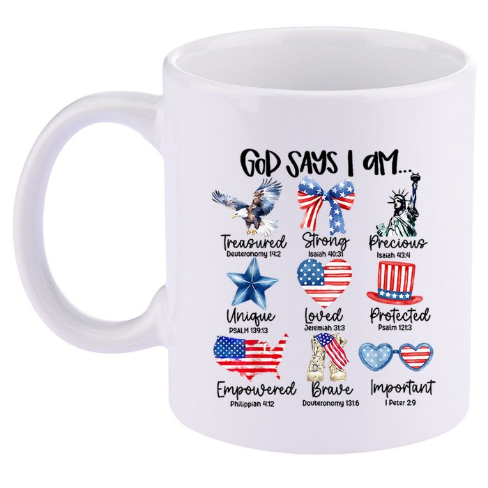 God Says I Am 4th Of July Christian Family 11oz C Handle Ceramic Mug