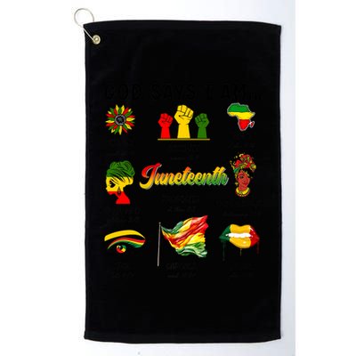 God Says I Am Independence Day African American Freedom Day Cute Gift Golf Towel