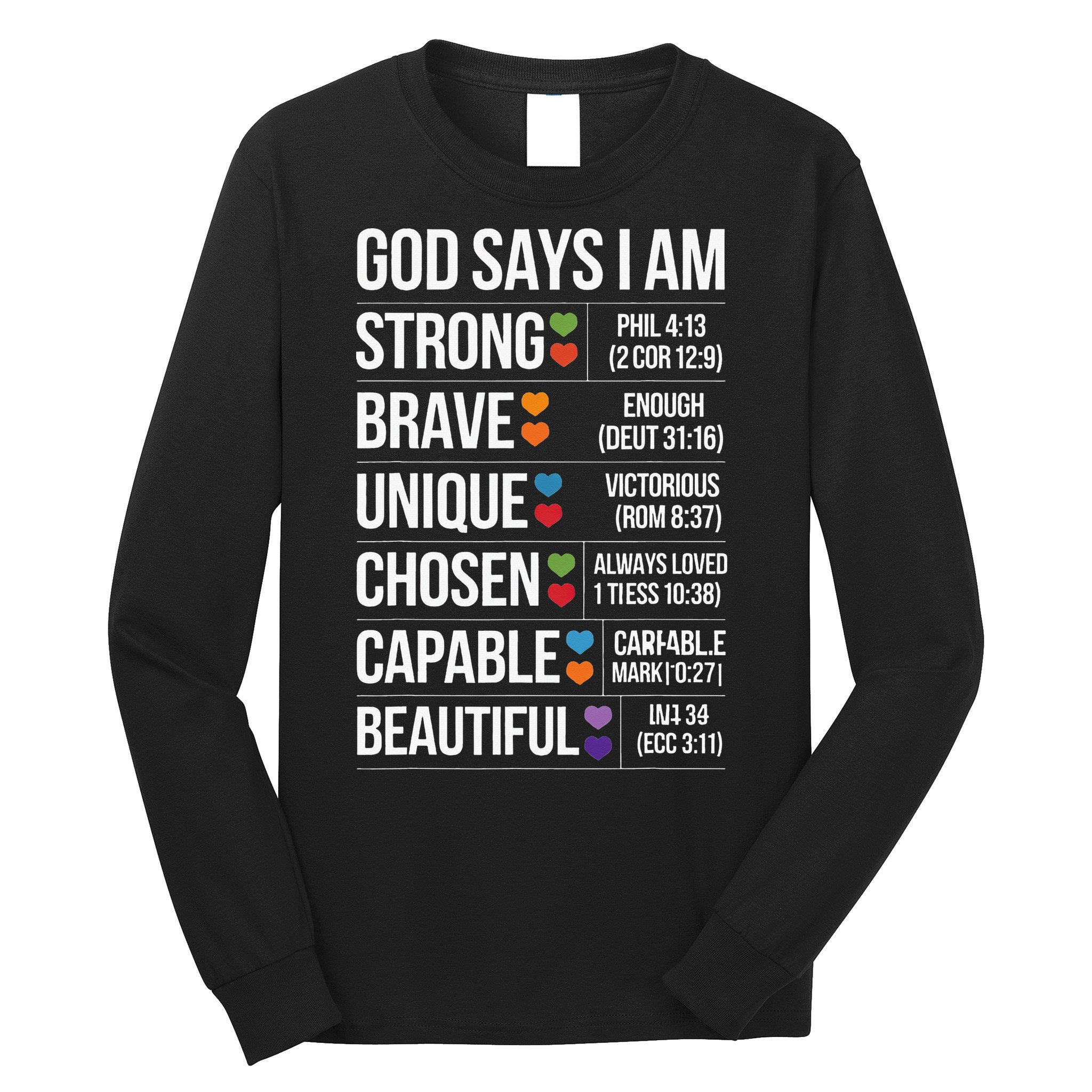 God Says I Am Autism Awareness Christian Bible Verse Long Sleeve Shirt