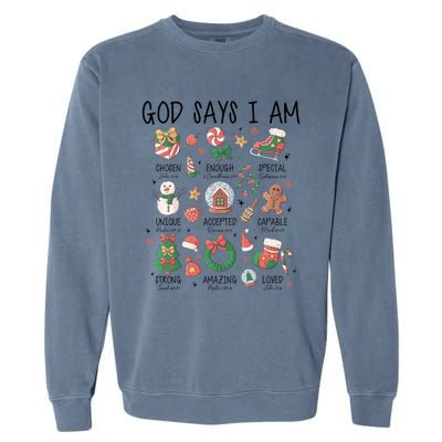 God Says I Am Cute Christmas Xmas Christian Garment-Dyed Sweatshirt