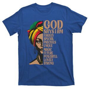 God Says IM Black History Junenth Melanin Christian Gift T-Shirt