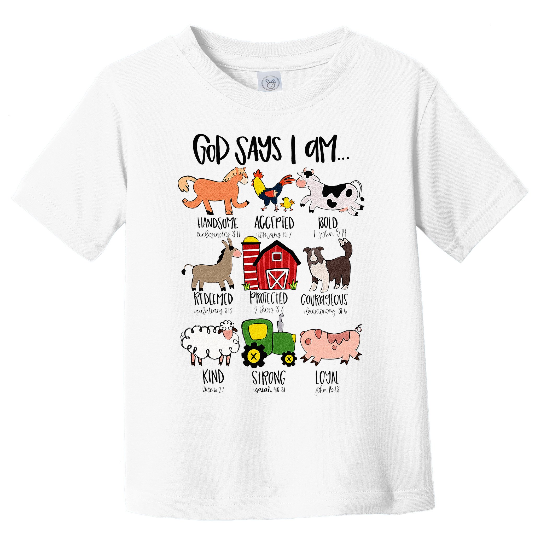 God Says I Am Animal Farms Funny Christian Lover Girls Toddler T-Shirt