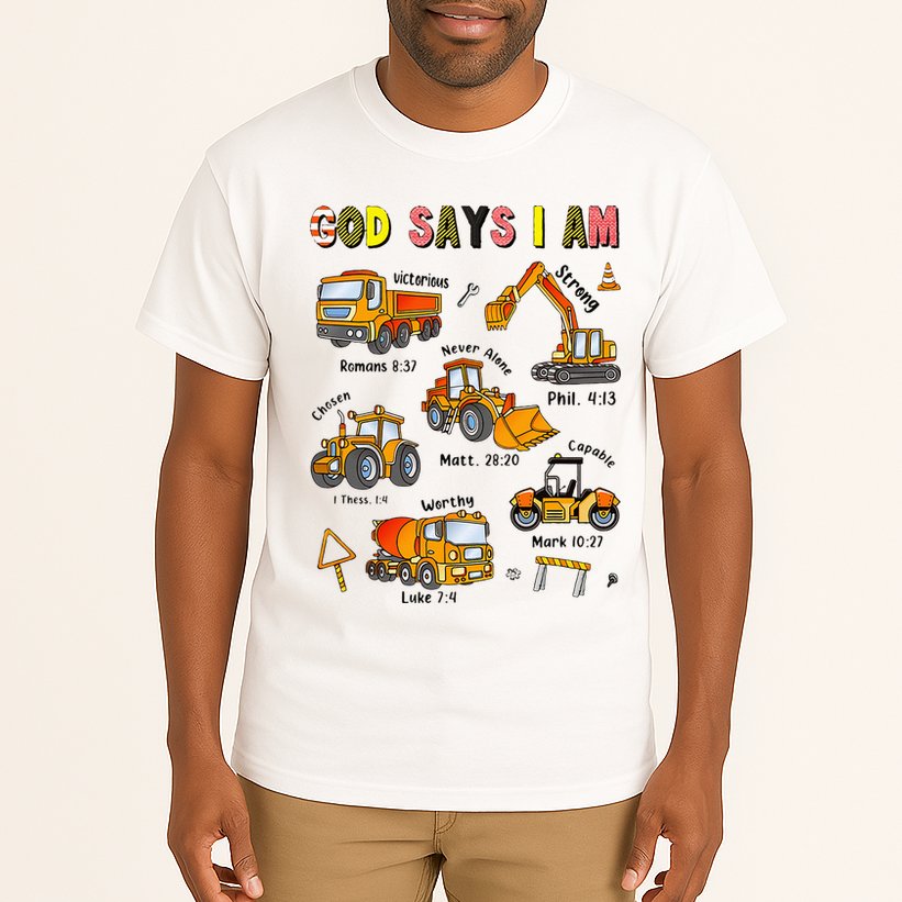 God Says I Am Construction Bible Verse Truck Tall T-Shirt