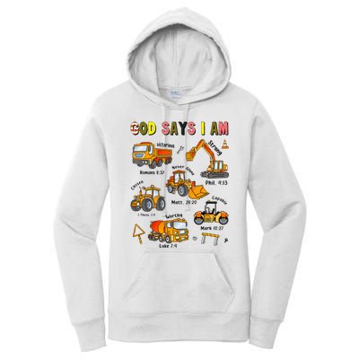 God Says I Am Construction Bible Verse Truck Women's Pullover Hoodie