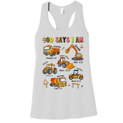 God Says I Am Construction Bible Verse Truck Women's Racerback Tank