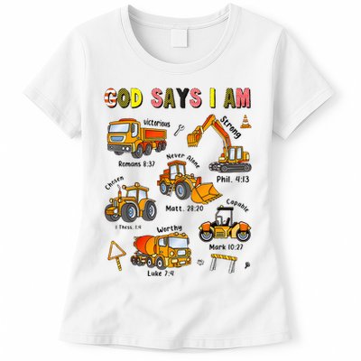 God Says I Am Construction Bible Verse Truck Women's T-Shirt