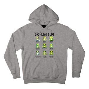 God Says I Am Christian Frog Love Funny Religious Jesus Tall Hoodie