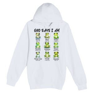 God Says I Am Christian Frog Love Funny Religious Jesus Premium Pullover Hoodie