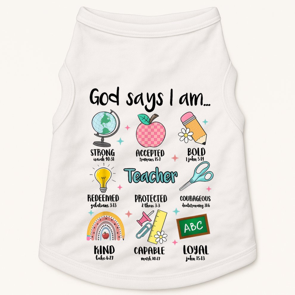 God Says I Am Teacher Life Doggie Tank