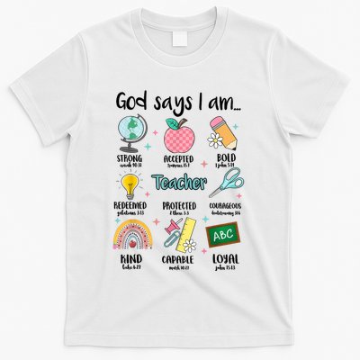 God Says I Am Teacher Life T-Shirt