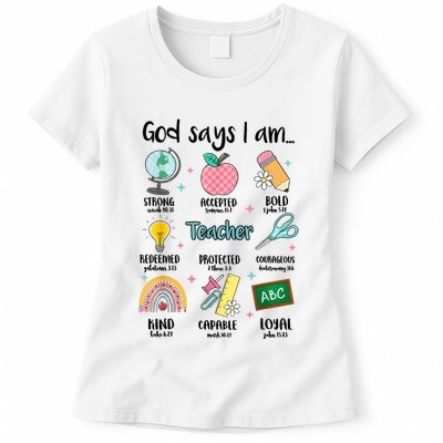 God Says I Am Teacher Life Womens T-Shirt