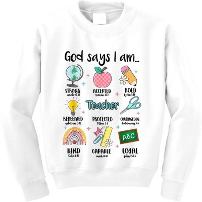 God Says I Am Teacher Life Kids Sweatshirt