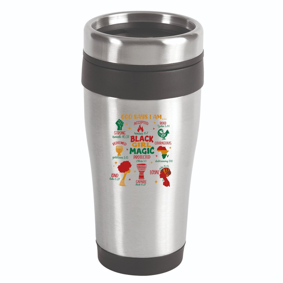 God Says I Am Black Christian Woman 16oz Travel Tumbler