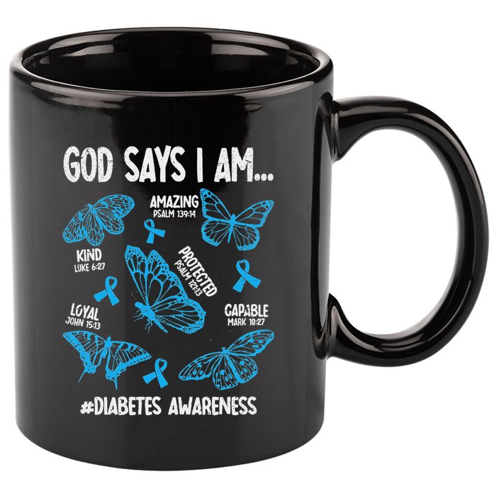 God Says I Am Diabetes Awareness Butterfly Christian 11oz C Handle Ceramic Mug