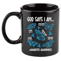 God Says I Am Diabetes Awareness Butterfly Christian 11oz C Handle Ceramic Mug