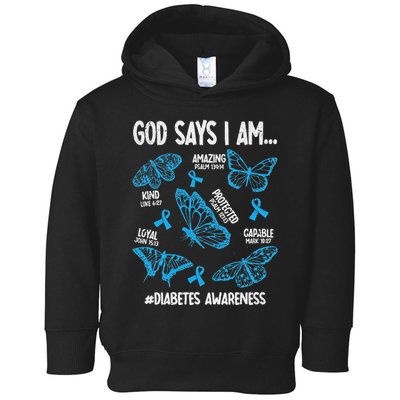 God Says I Am Diabetes Awareness Butterfly Christian Toddler Hoodie