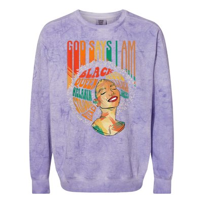 God Says I Am Afro African American Black  History Colorblast Crewneck Sweatshirt