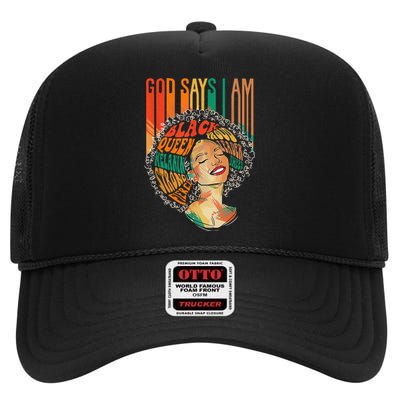 God Says I Am Afro African American Black  History High Crown Mesh Back Trucker Hat