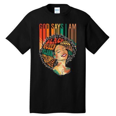 God Says I Am Afro African American Black  History Tall T-Shirt