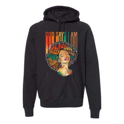 God Says I Am Afro African American Black  History Premium Hoodie