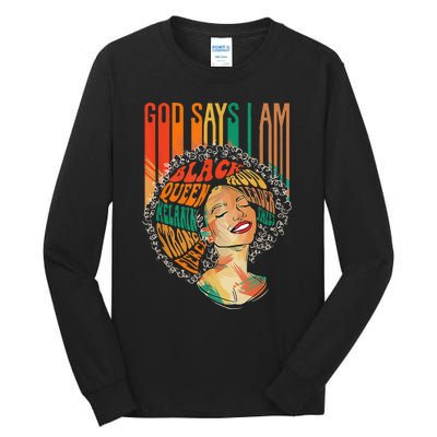 God Says I Am Afro African American Black  History Tall Long Sleeve T-Shirt