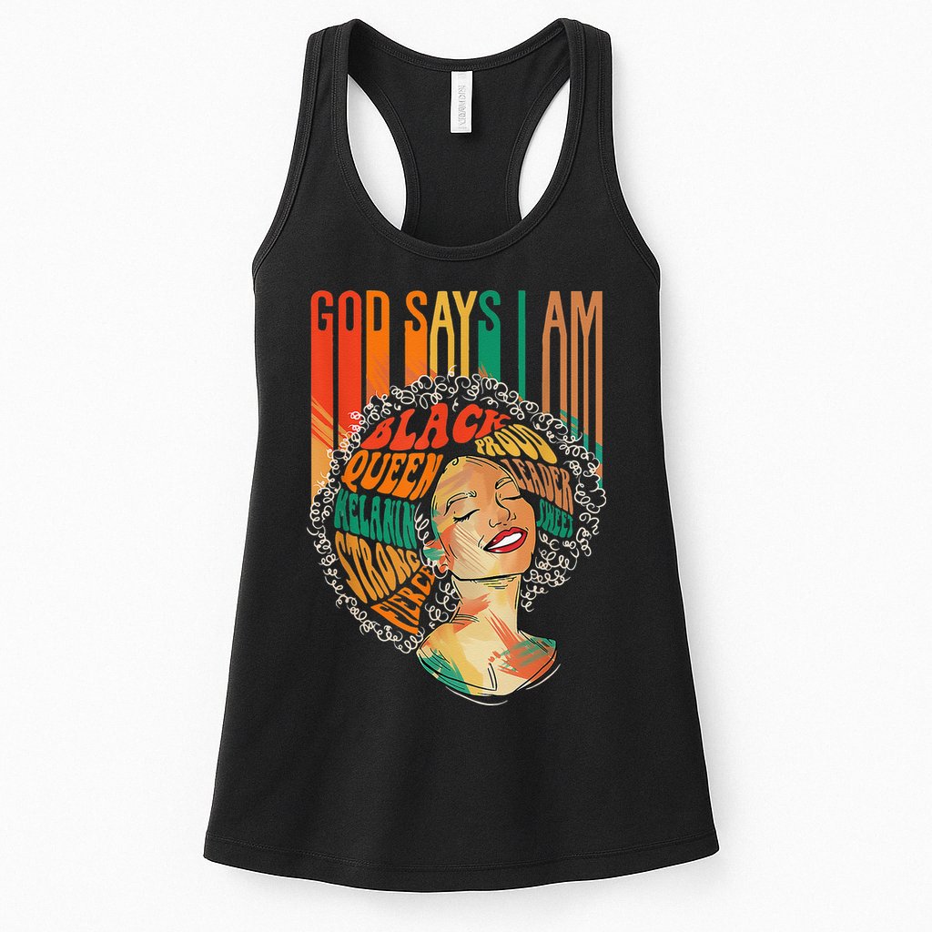 God Says I Am Afro African American Black  History Womens Tank Top