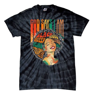 God Says I Am Afro African American Black  History Tie-Dye T-Shirt