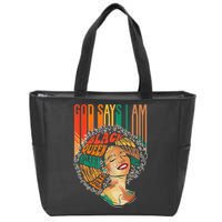 God Says I Am Afro African American Black  History Zip Tote Bag