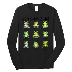 God Says I Am Christian Frog Love Funny Religious Jesus Long Sleeve Shirt