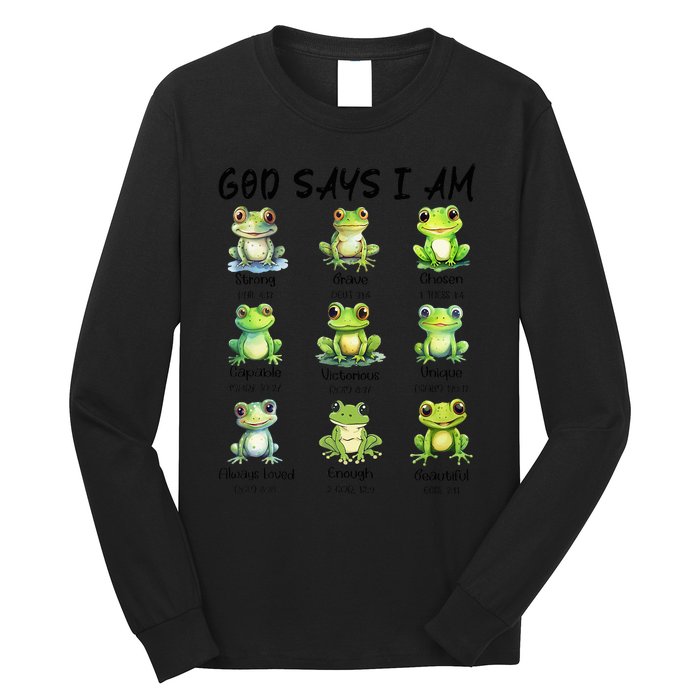 God Says I Am Christian Frog Love Funny Religious Jesus Long Sleeve Shirt