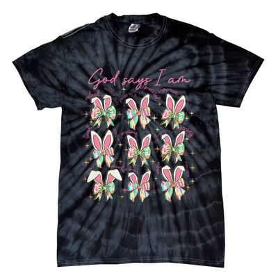 God Says I Am Bunny Ears Coquette Bow Christian Easter Day Tie-Dye T-Shirt