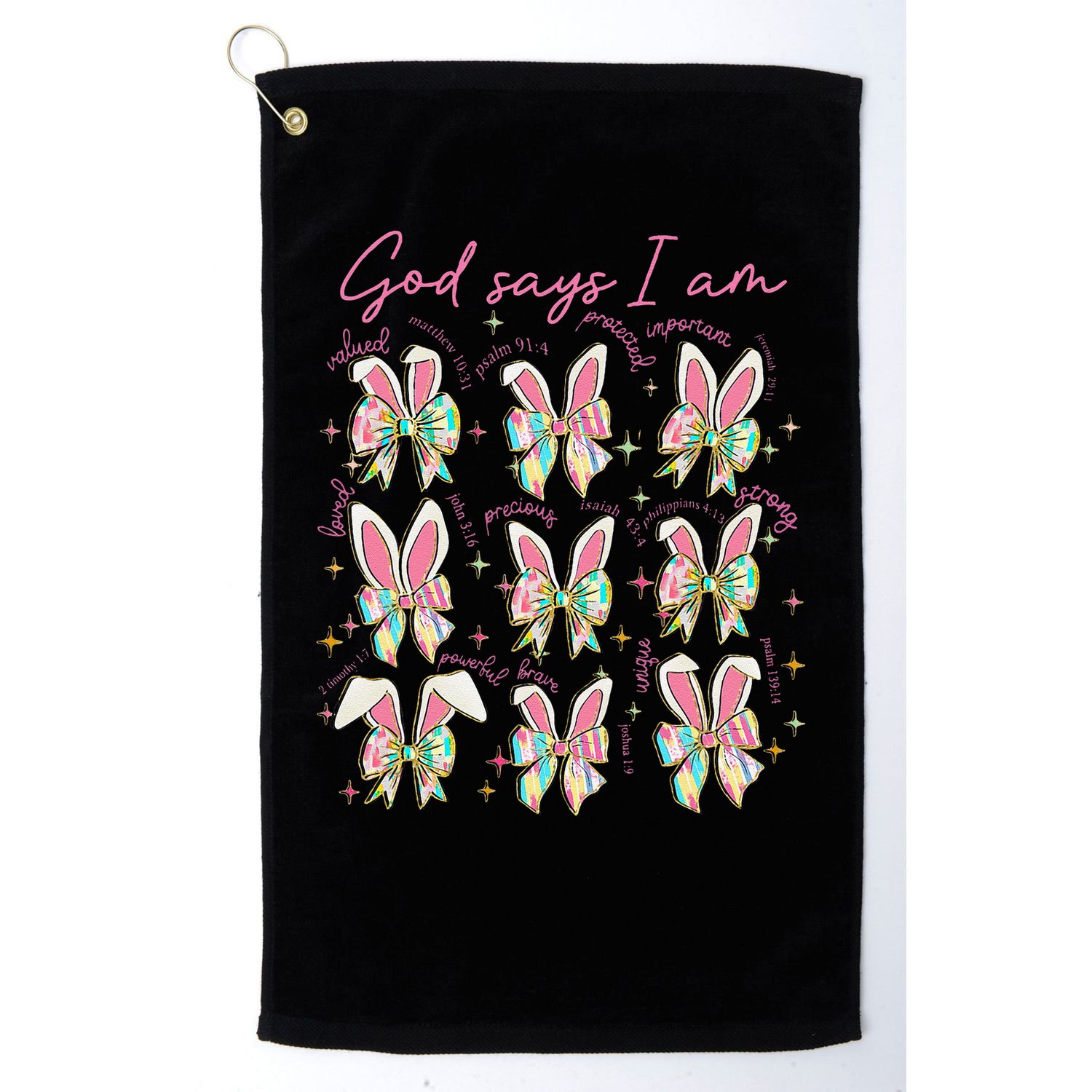 God Says I Am Bunny Ears Coquette Bow Christian Easter Day Golf Towel
