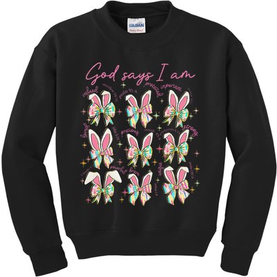 God Says I Am Bunny Ears Coquette Bow Christian Easter Day Kids Sweatshirt
