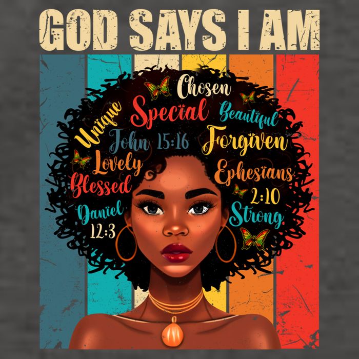 God Says I Am Black History Month Juneteenth African America Cute Gift Vector Backpack