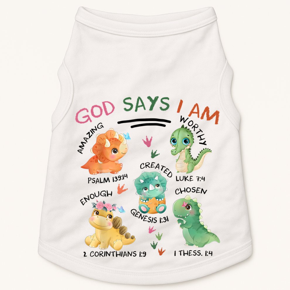 God Says I Am Cute Dinosaur Lovers Bible Christian Kids Boy Doggie Tank
