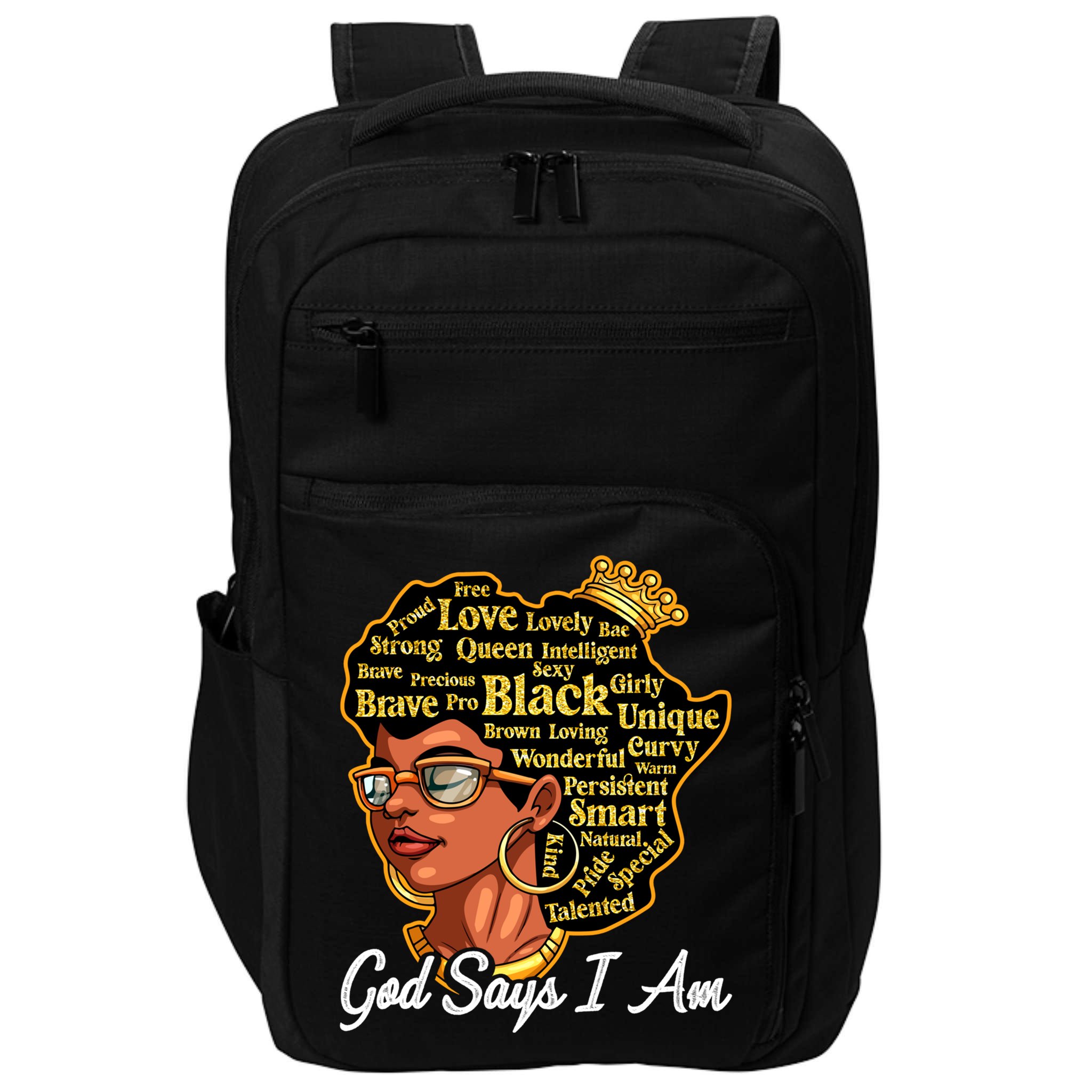 God Says I Am Black History Proud Black Afro Juneteenth Cool Gift Impact Tech Backpack