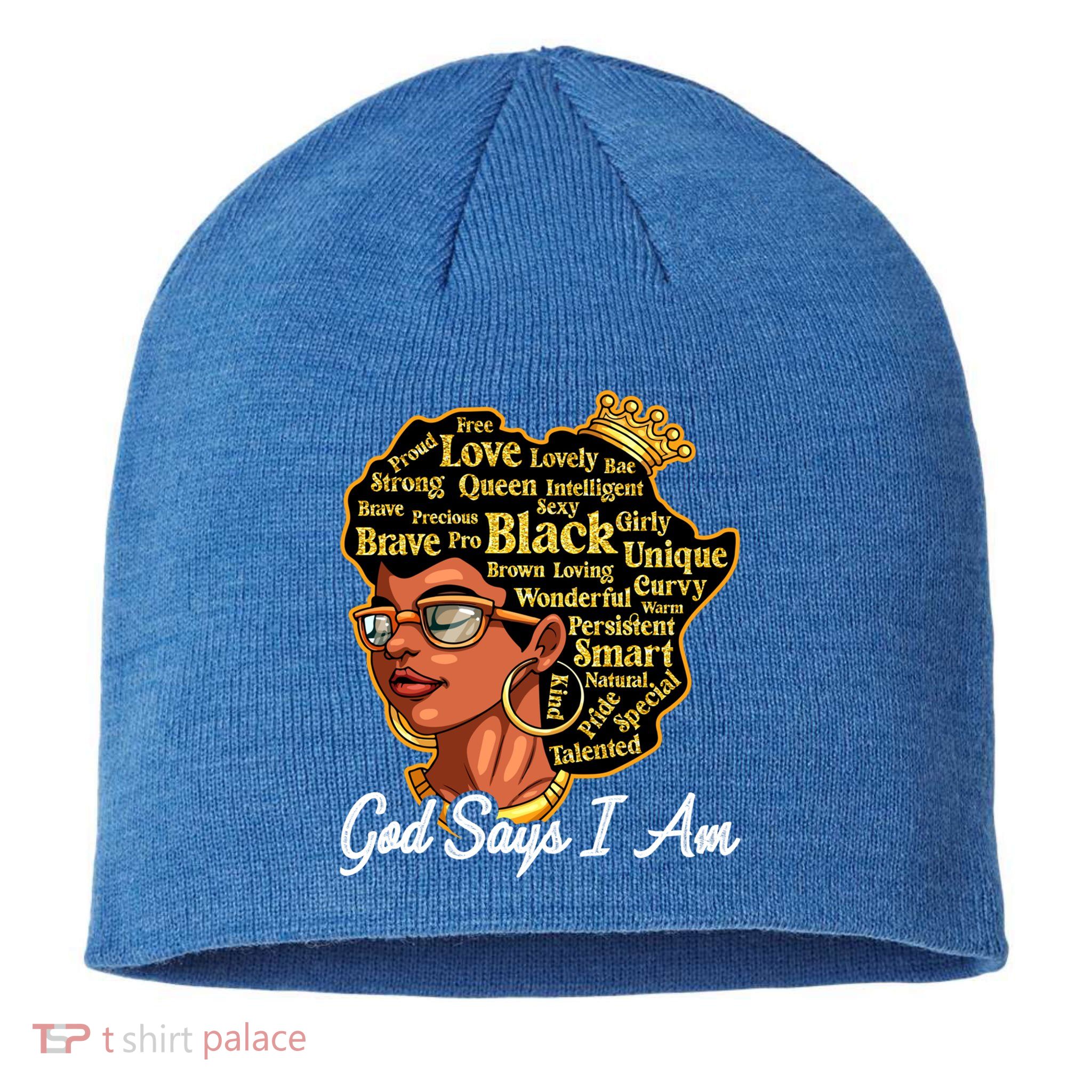 God Says I Am Black History Proud Black Afro Juneteenth Cool Gift Sustainable Beanie