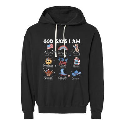 God Says I Am Funny July 4th Bible Verse Christian Garment-Dyed Fleece Hoodie