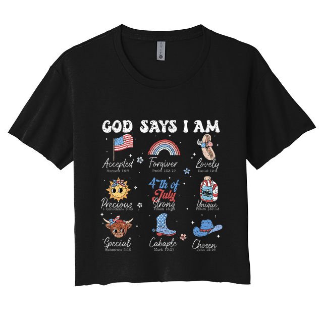 God Says I Am Funny July 4th Bible Verse Christian Crop Top