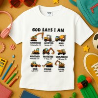 God Says I Am... Construction Trucks Bible Verses Kids T-Shirt