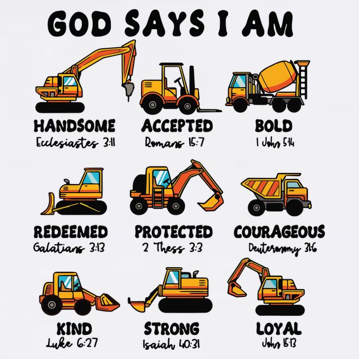 God Says I Am... Construction Trucks Bible Verses Kids T-Shirt