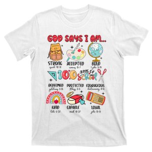 God Says I Am 100 Days Of School T-Shirt