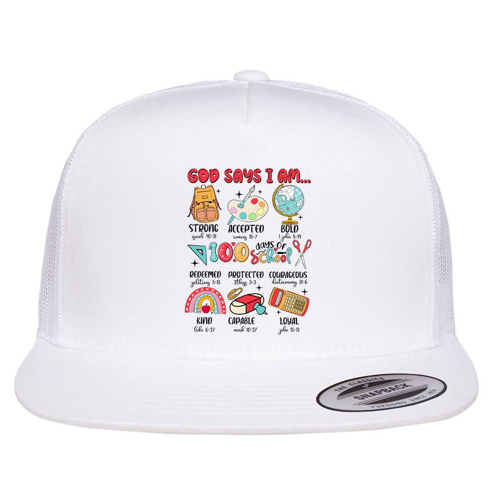 God Says I Am 100 Days Of School Flat Bill Trucker Hat