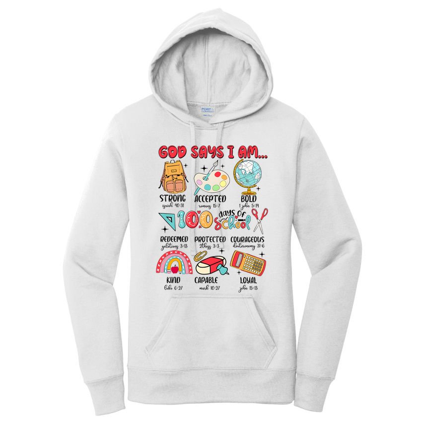 God Says I Am 100 Days Of School Women's Pullover Hoodie